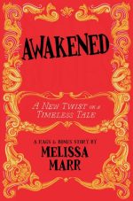 Awakened: A New Twist on a Timeless Tale