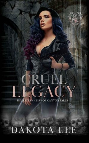 Cruel Legacy