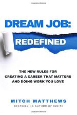 Dream Job Redefined