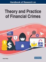 Handbook of Research on Theory and Practice of Financial Crimes (Advances in Finance, Accounting, and Economics