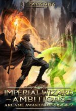 Imperial Wizard: Ambitions