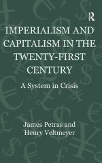 Imperialism and Capitalism in the Twenty-First Century