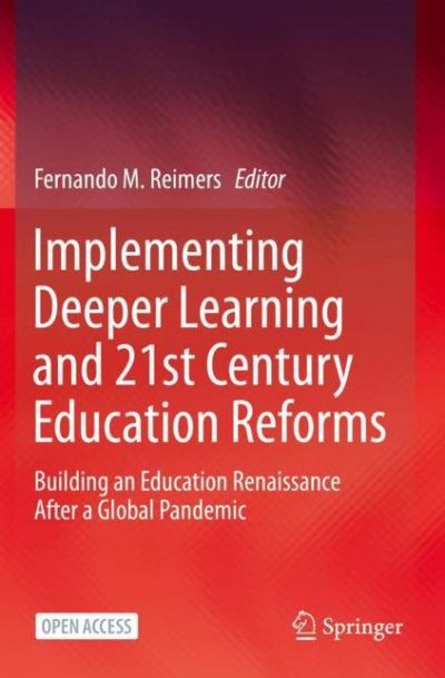 Implementing Deeper Learning and 21st Education Reforms
