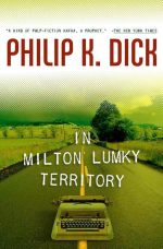 In Milton Lumky Territory
