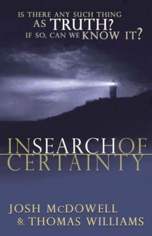 In Search of Certainty