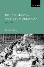 Indian Army and the First World War