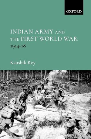 Indian Army and the First World War