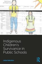 Indigenous Children’s Survivance in Public Schools