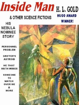 Inside Man & Other Science Fictions