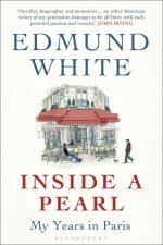 Inside a Pearl: My Years in Paris
