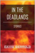 In the Deadlands: Stories