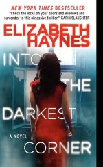 Into the Darkest Corner