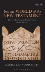 Into the World of the New Testament