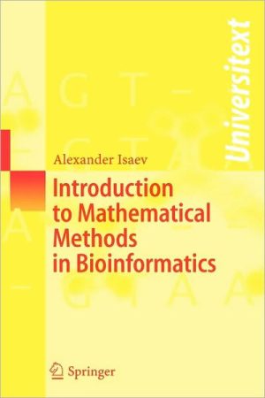 Introduction to Mathematical Methods in Bioinformatics