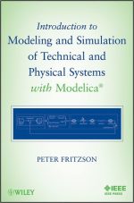 Introduction to Modeling and Simulation of Technical and Physical Systems With Modelica