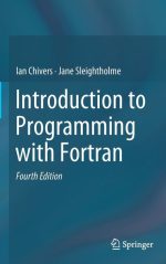 Introduction to Programming With FORTRAN