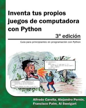 Inventa Tus Propios Juegos De Computadora Con Python