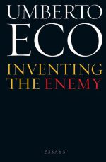 Inventing the Enemy