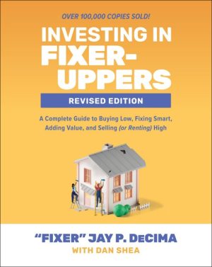 Investing in Fixer-Uppers