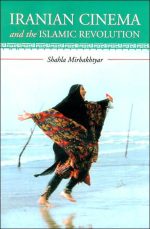 Iranian Cinema and the Islamic Revolution