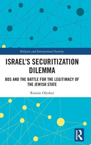 Israel’s Securitization Dilemma