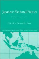 Japanese Electoral Politics: Creating a New Party System
