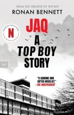 Jaq, a Top Boy Story