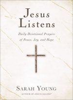 Jesus Listens