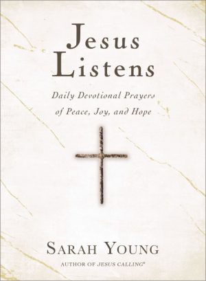 Jesus Listens
