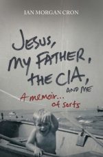 Jesus, My Father, the CIA, and Me