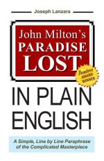 John Milton's Paradise Lost in Plain English