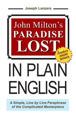 John Milton's Paradise Lost in Plain English