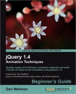 Jquery 1.4 Animation Techniques: Beginners Guide