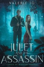 Juliet and the Assassin