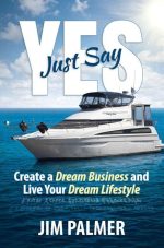 Just Say Yes