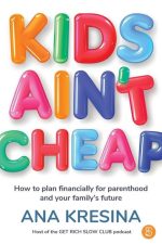 Kids Ain't Cheap