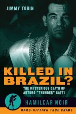 Killed in Brazil?