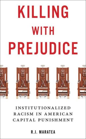 Killing With Prejudice