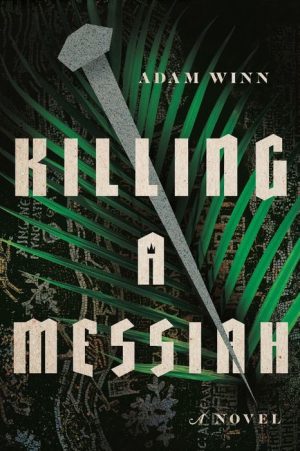 Killing a Messiah