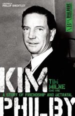 Kim Philby: The Unknown Story