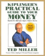Kiplinger's Practical Guide to Your Money