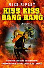 Kiss Kiss, Bang Bang