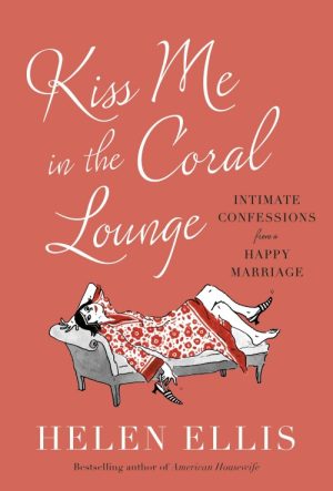 Kiss Me in the Coral Lounge