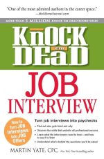 Knock 'Em Dead Job Interview