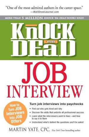 Knock 'Em Dead Job Interview