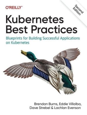 Kubernetes Best Practices