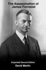 The Assassination of James Forrestal