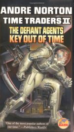 The Defiant Agents and Key Out of Time