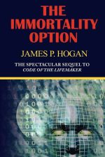 The Immortality Option