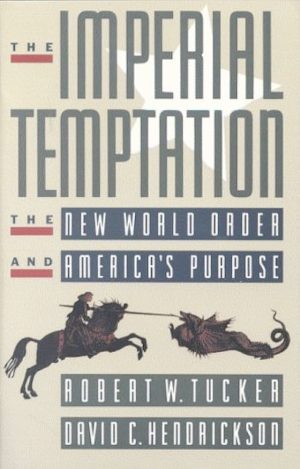 The Imperial Temptation